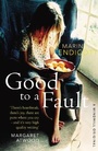 Cover: Good to a Fault - Windmill Books