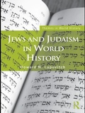 Cover: Jews and Judaism in World History - Routledge