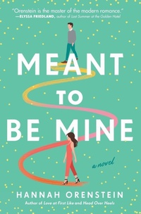 Enlarge image Cover: Meant to Be Mine - Atria Books