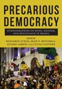 Cover: Precarious Democracy - Rutgers University Press