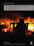 Cover: The International Politics of Mass Atrocities - Routledge