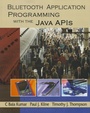 Cover: Bluetooth Application Programming with the Java APIs - Morgan Kaufmann