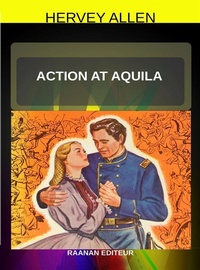 Enlarge image Cover: Action at Aquila - Raanan Editeur