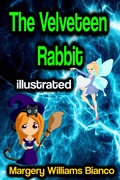 Cover: The Velveteen Rabbit illustrated - Phoemixx Classics Ebooks