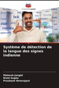 Cover: Syst&egrave;me de d&eacute;tection de la langue des signes indienne - Editions Notre Savoir