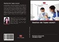 Cover: Gestion de l'apex ouvert - Editions Notre Savoir