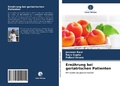 Cover: Ern&auml;hrung bei geriatrischen Patienten - Verlag Unser Wissen