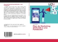 Cover: Plan de Marketing dedicado a una Fundaci&oacute;n - Editorial Acad&eacute;mica Espa&ntilde;ola