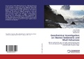 Cover: Geochemical Investigation on Marine Sediments and Mud Volcanoes - LAP Lambert Academic Publishing