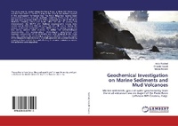 Enlarge image Cover: Geochemical Investigation on Marine Sediments and Mud Volcanoes - LAP Lambert Academic Publishing