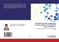 Abbildung von: Transition metal complexes of quinoxaline based Schiff base complexes - LAP Lambert Academic Publishing