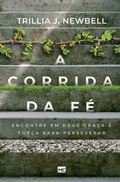 Cover: A corrida da fe - Editora Mundo Cristao