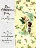 Cover: A Christmas Fairy (Illustrated Edition) - Animedia Classics
