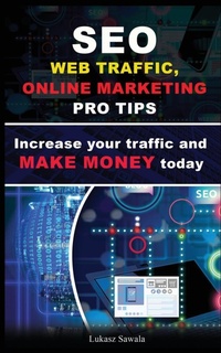 Abbildung von: SEO, Social Media strategies, Google Analytics Increase your traffic and make money online today - Blue Online Net