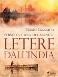 Cover: Verso la cuna del mondo: Lettere dall'India - Saga Egmont