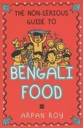 Cover: The Non-serious Guide To Bengali Food - HarperCollins Publishers India