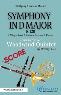 Abbildung von: (Score) Symphony K 120 - Woodwind Quintet - Glissato Edizioni Musicali