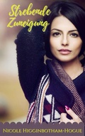 Cover: Strebende Zuneigung - Nicole Higginbotham-Hogue