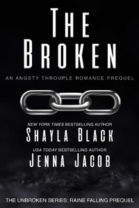 Enlarge image Cover: The Broken (Unbroken: Raine Falling, #0.5) - Dream Words, LLC