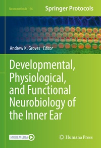 Abbildung von: Developmental, Physiological, and Functional Neurobiology of the Inner Ear - Springer