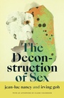 Cover: The Deconstruction of Sex - De Gruyter