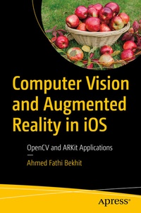 Abbildung von: Computer Vision and Augmented Reality in iOS - Apress