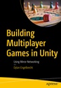 Cover: Building Multiplayer Games in Unity - APress