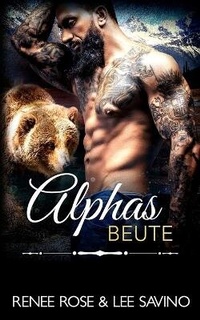 Enlarge image Cover: Alphas Beute - Midnight Romance, LLC