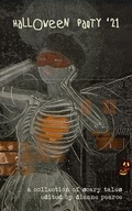 Cover: Halloween Party '21 - Gravelight Press