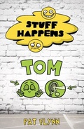Cover: Stuff Happens: Tom - Penguin eBooks