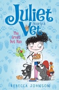 Cover: The Great Pet Plan: Juliet, Nearly a Vet (Book 1) - Penguin eBooks