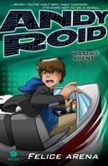 Cover: Andy Roid & the Missing Agent - Penguin eBooks
