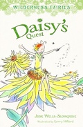 Cover: Daisy's Quest: Wilderness Fairies (Book 1) - Penguin eBooks