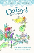 Cover: Daisy's New Wings: Wilderness Fairies (Book 2) - Penguin eBooks