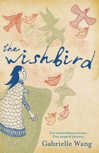 Enlarge image Cover: The Wishbird - Penguin eBooks