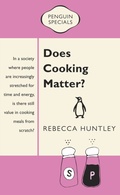Cover: Does Cooking Matter? - Penguin eBooks