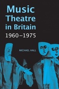 Cover: Music Theatre in Britain, 1960-1975 - De Gruyter