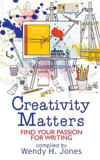 Enlarge image Cover: Creativity Matters: Find Your Passion For Writing (Writing Matters) - Writing Matters
