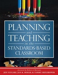 Cover: Planning and Teaching in the Standards-Based Classroom - Marzano Resources