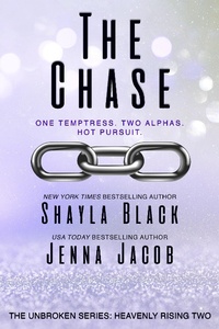 Enlarge image Cover: The Chase (Unbroken: Heavenly Rising, #2) - Unbroken: Heavenly Rising