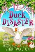 Cover: Duck Disaster - Morewellson, Ltd.