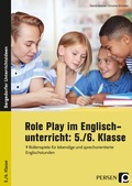 Cover: Role Play im Englischunterricht: 5./6. Klasse - Persen Verlag in der AAP Lehrerwelt GmbH