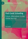 Cover: Post-Covid Schooling - Palgrave Macmillan