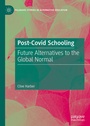 Cover: Post-Covid Schooling - Palgrave Macmillan