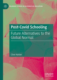 Enlarge image Cover: Post-Covid Schooling - Palgrave Macmillan