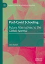 Cover: Post-Covid Schooling - Palgrave Macmillan