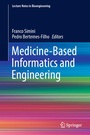 Cover: Medicine-Based Informatics and Engineering - Springer