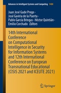 Cover: 14th International Conference on Computational Intelligence in Security for Information Systems and 12th International Conference on European Transnational Educational (CISIS 2021 and ICEUTE 2021) - Springer