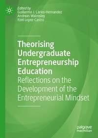Abbildung von: Theorising Undergraduate Entrepreneurship Education - Palgrave Macmillan
