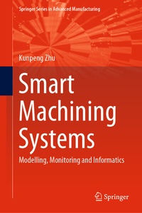 Enlarge image Cover: Smart Machining Systems - Springer